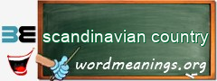 WordMeaning blackboard for scandinavian country